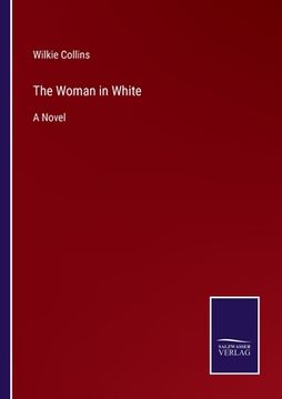 portada The Woman in White (en Inglés)
