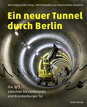 portada Ein Neuer Tunnel Durch Berlin (en Alemán)
