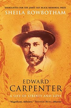 portada Edward Carpenter: A Life of Liberty and Love (in English)