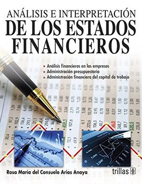 Libro Analisis E Interpretacion De Los Estados Financieros De Rosa ...