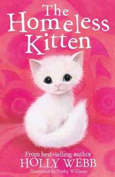 portada The Homeless Kitten (Holly Webb Animal Stories)