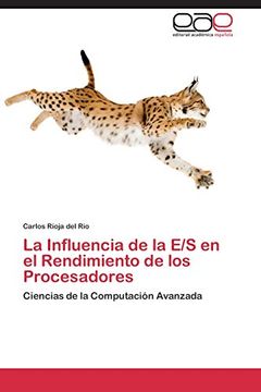 portada La Influencia de La E/S En El Rendimiento de Los Procesadores