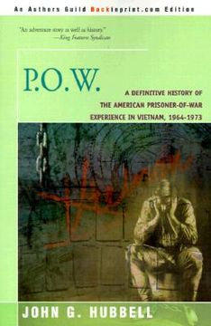 portada p.o.w.: a definitive history of the american prisoner-of-war experience in vietnam, 1964-1973 (en Inglés)