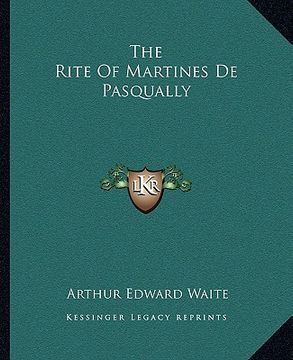 portada the rite of martines de pasqually (in English)