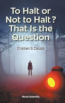 portada To Halt or Not to Halt? That Is the Question (en Inglés)