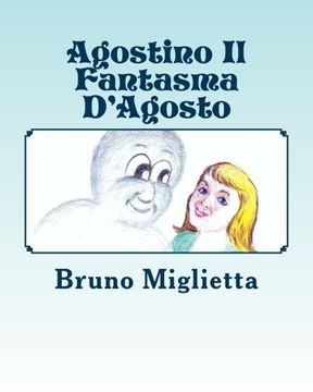 portada Agostino Il Fantasma D'Agosto (Italian Edition)