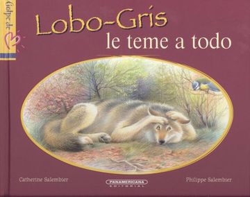 portada lobo-grís le teme a todo