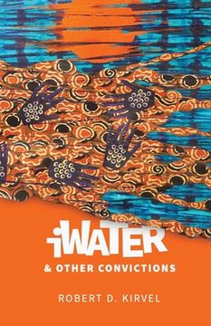 portada iWater and Other Convictions (en Inglés)