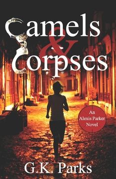 portada Camels and Corpses (in English)