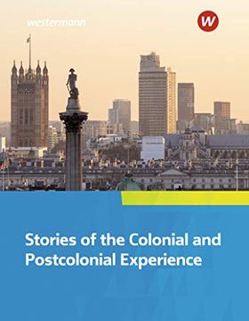 portada Camden Town Oberstufe - Zusatzmaterial zu Allen Ausgaben: Stories of the Colonial and Postcolonial Experience: Textausgabe (Camden Town Oberstufe:  Ii - Zusatzmaterial zu Allen Ausgaben)