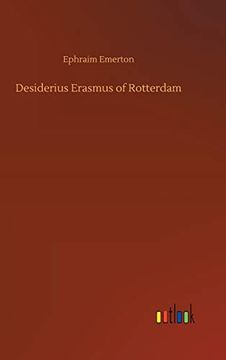 portada Desiderius Erasmus of Rotterdam (en Inglés)