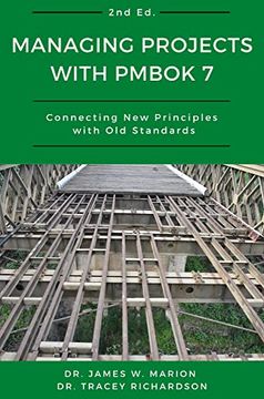 portada Managing Projects With Pmbok 7: Connecting new Principles With old Standards (in English)