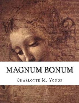 portada Magnum Bonum: or, Mother Carey's Brood (in English)