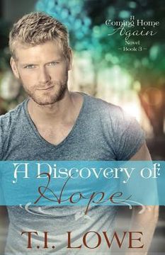 portada A Discovery of Hope: A Coming Home Again Novel (in English)