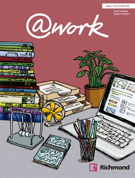 portada @Work 4 Student's Book Upper-Intermediate b2 Richmond - 9788466814119 (en Inglés)