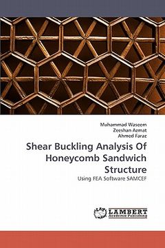 portada shear buckling analysis of honeycomb sandwich structure (en Inglés)