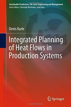 portada Integrated Planning of Heat Flows in Production Systems (Sustainable Production, Life Cycle Engineering and Management)