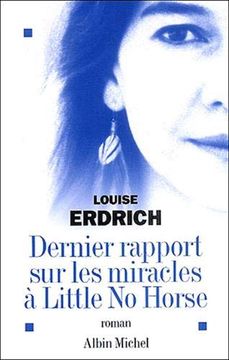 portada Dernier Rapport Sur Les Miracles a Little No Horse (en Francés)