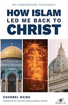 portada How Islam led me Back to Christ (en Inglés)