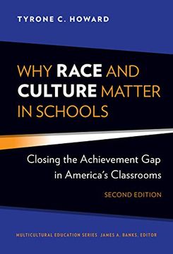 portada Why Race and Culture Matter in Schools: Closing the Achievement gap in America's Classrooms (Multicultural Education Series) 