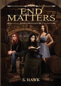 portada End Matters: Buried Draughts trilogy Book 3 (en Inglés)