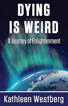 portada Dying is Weird - a Journey of Enlightenment (in English)