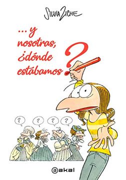portada Y Nosotras,¿ Dónde Estábamos? (in Spanish)