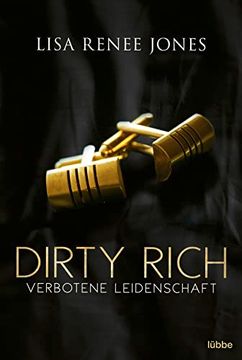 portada Dirty Rich? Verbotene Leidenschaft (New York Office Romance, Band 1) (in German)