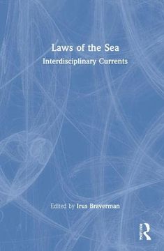 portada Laws of the Sea: Interdisciplinary Currents (en Inglés)
