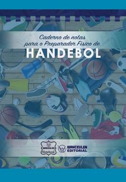 portada Caderno de notas para o Preparador Físico de Handebol (en Portugués)