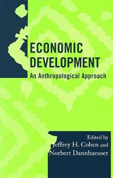 portada economic development: an anthropological approach (en Inglés)