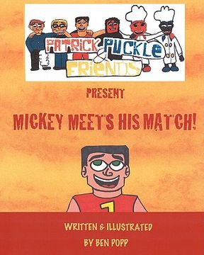 portada patrick puckle & friends present mickey meets his match! (en Inglés)