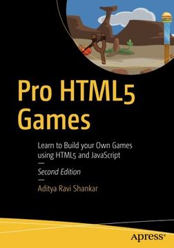 portada Pro Html5 Games: Learn to Build Your own Games Using Html5 and Javascript (en Inglés)