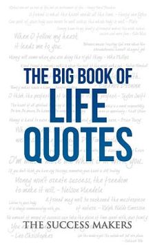 portada The Big Book of Life Quotes (en Inglés)