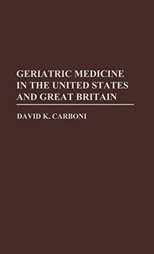 portada Geriatric Medicine in the usa and Great Britain (en Inglés)