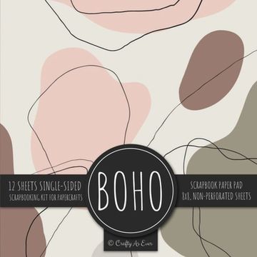 portada Boho Scrapbook Paper Pad: Bohemian Abstract 8x8 Decorative Paper Design Scrapbooking Kit for Cardmaking, DIY Crafts, Creative Projects (en Inglés)