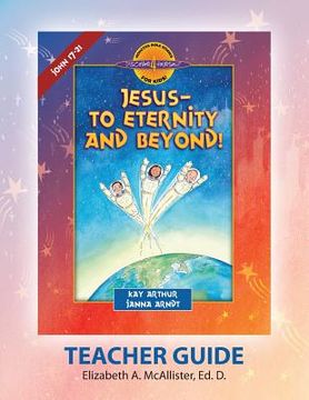 portada Discover 4 Yourself Teacher Guide: Jesus-To Eternity and Beyond! (en Inglés)
