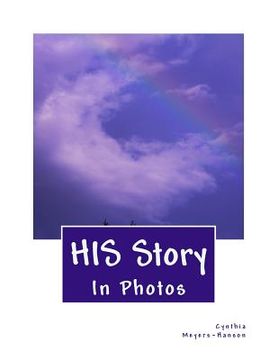 portada HIS Story In Photos (en Inglés)