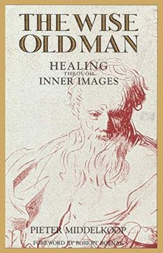 portada The Wise old Man: Healing Through Inner Images (en Inglés)