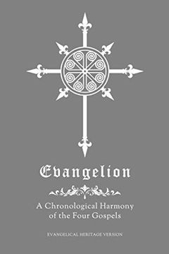 portada Evangelion: A Chronological Harmony of the Four Gospels (in English)
