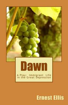portada Dawn: A Play: the American Dream (en Inglés)
