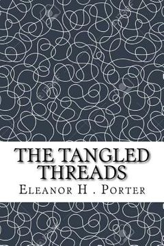 portada The Tangled Threads (in English)