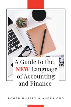 portada A Guide to the New Language of Accounting and Finance (en Inglés)