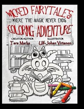 portada Wicked FairyTale's Coloring Adventure: Where the Magic Never Ends (en Inglés)