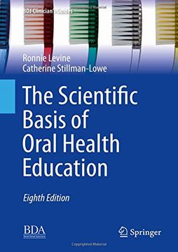 portada The Scientific Basis of Oral Health Education (Bdj Clinician's Guides) (in English)