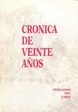 portada Crónica de Veinte Años (1957-1977)