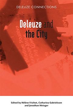 portada Deleuze and the City (Deleuze Connections)