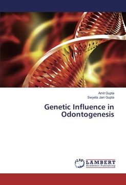 portada Genetic Influence in Odontogenesis