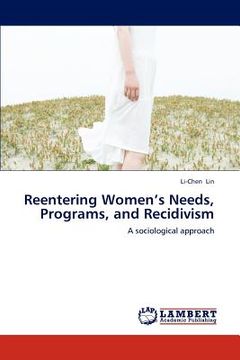 portada reentering women's needs, programs, and recidivism (en Inglés)
