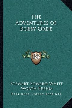 portada the adventures of bobby orde (en Inglés)